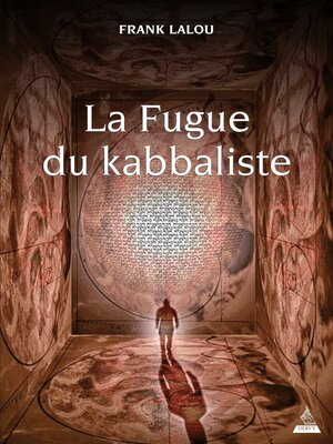 cover image of La Fugue du kabbaliste